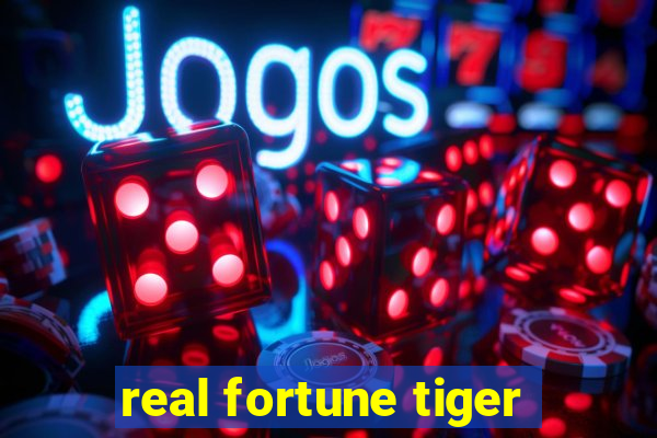 real fortune tiger