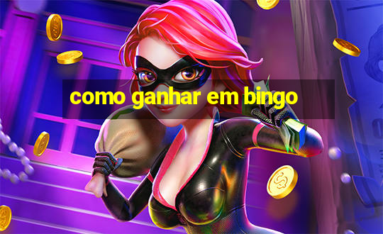 como ganhar em bingo