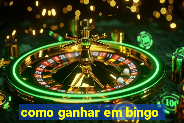 como ganhar em bingo