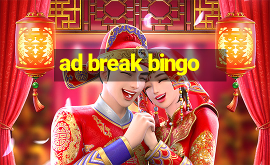 ad break bingo