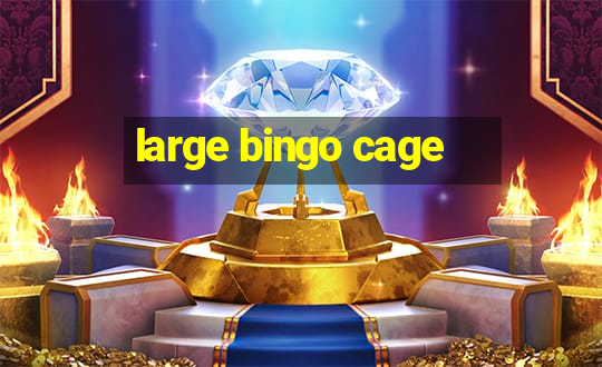 large bingo cage