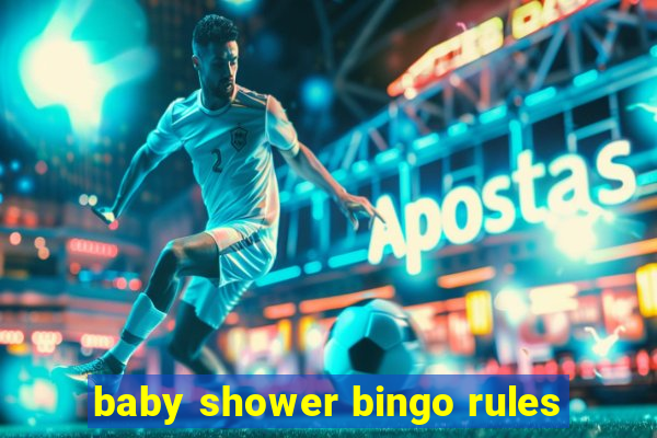 baby shower bingo rules