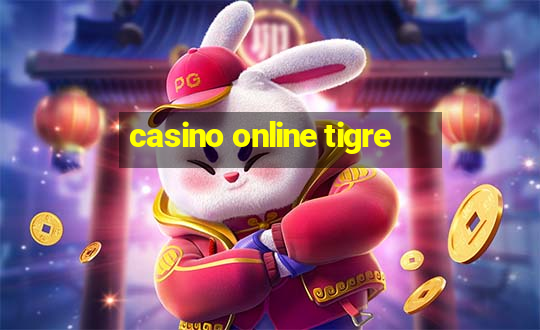 casino online tigre