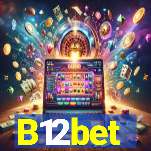 B12bet