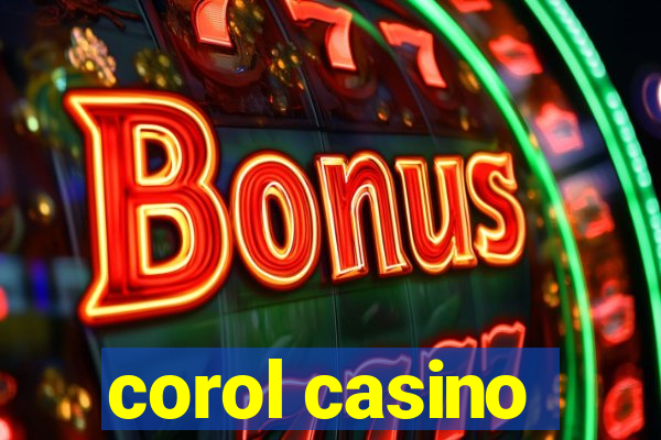 corol casino