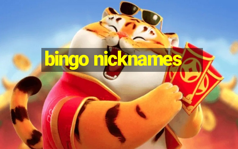 bingo nicknames