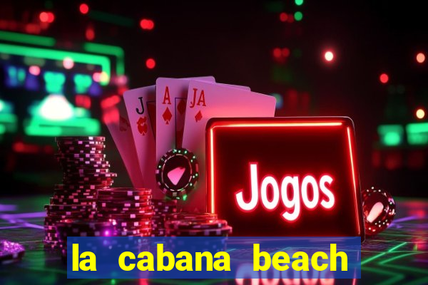 la cabana beach and casino aruba