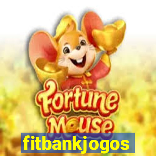 fitbankjogos