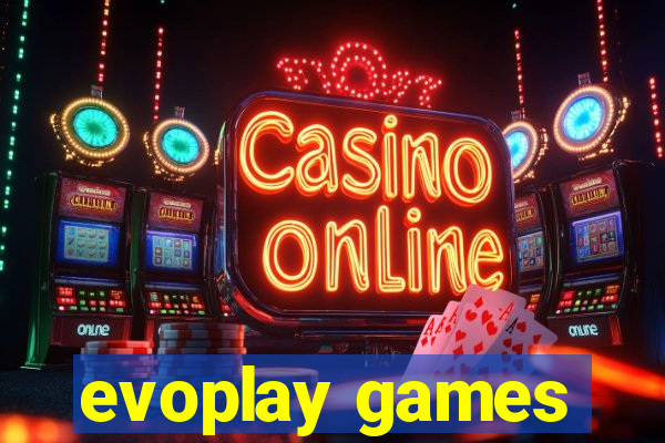 evoplay games