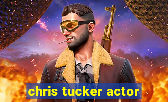 chris tucker actor