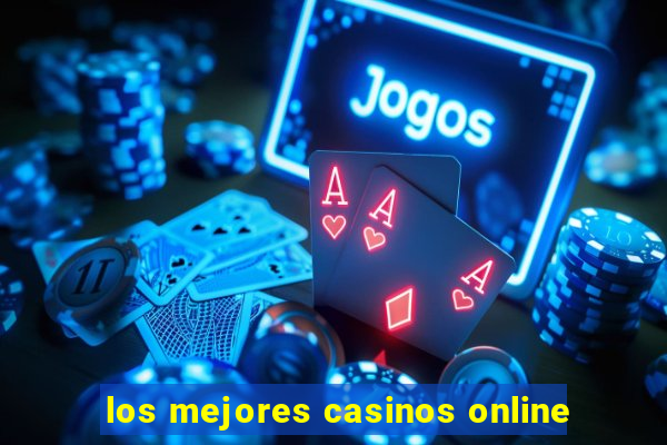 los mejores casinos online