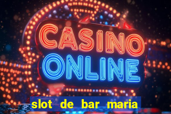 slot de bar maria lapiedra en troya