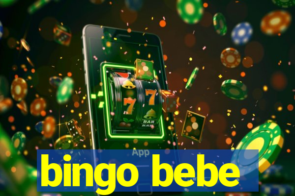 bingo bebe