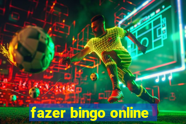 fazer bingo online