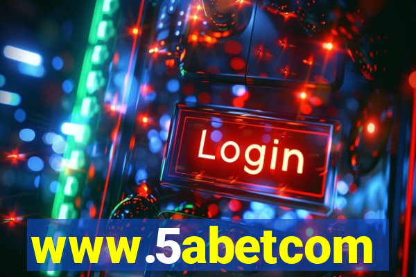 www.5abetcom