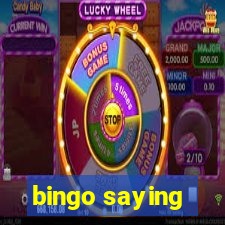 bingo saying