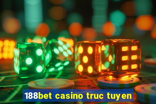 188bet casino truc tuyen