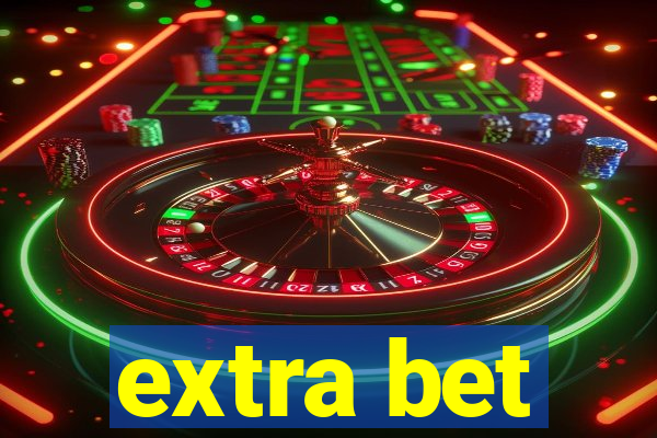 extra bet