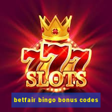 betfair bingo bonus codes