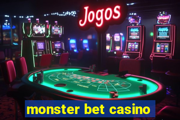 monster bet casino