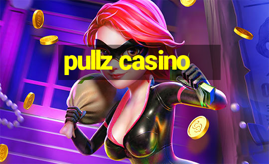 pullz casino