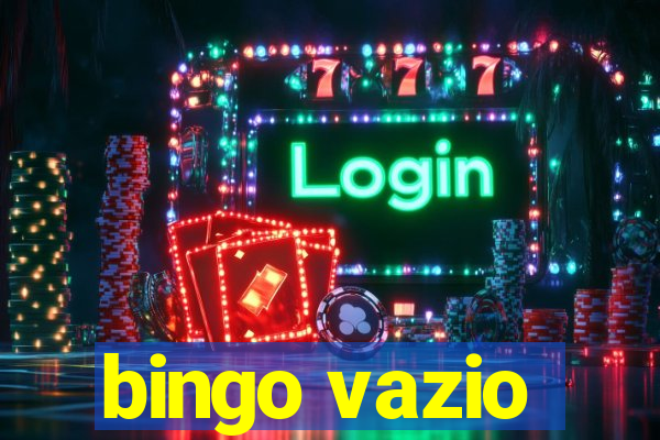 bingo vazio