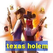 texas holem