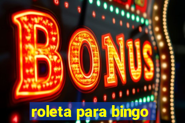 roleta para bingo