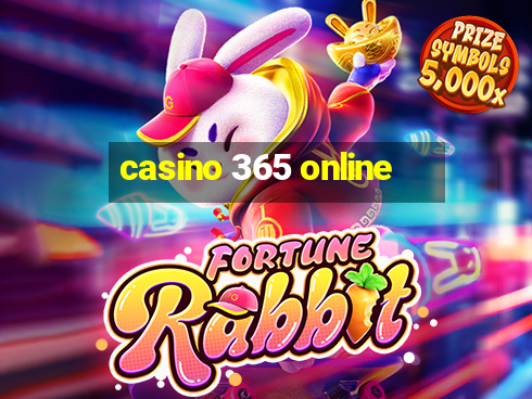 casino 365 online