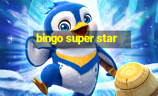 bingo super star