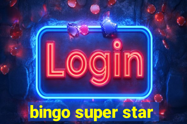 bingo super star