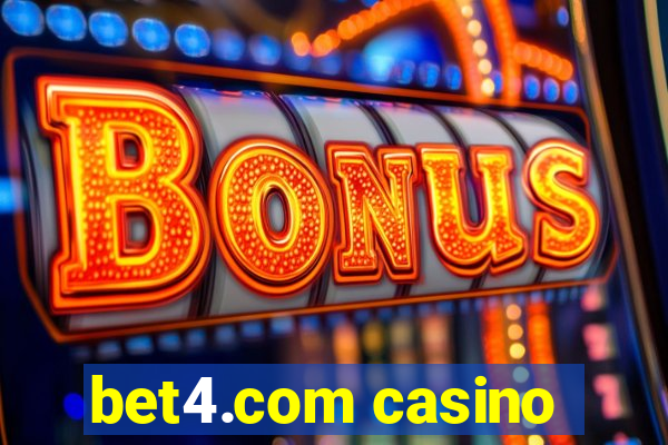 bet4.com casino