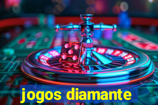 jogos diamante