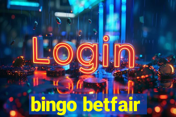 bingo betfair