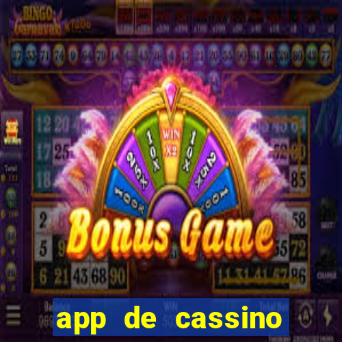 app de cassino para ganhar dinheiro