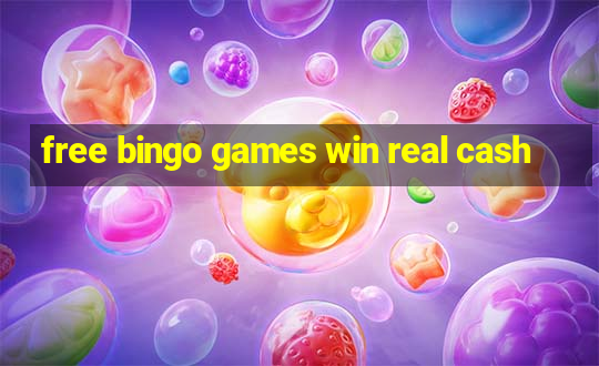 free bingo games win real cash