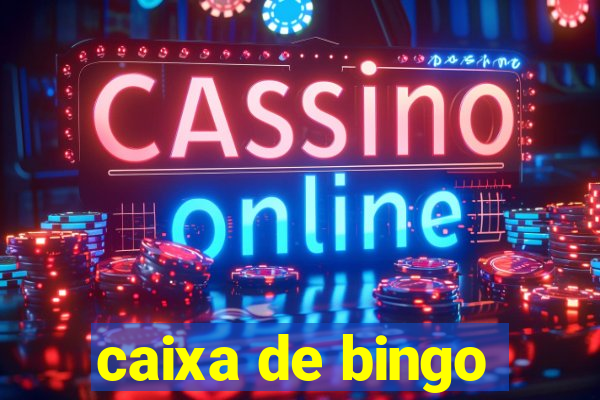 caixa de bingo