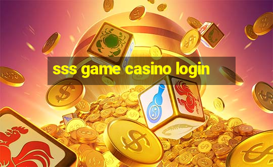 sss game casino login