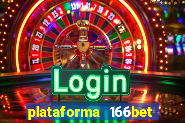 plataforma 166bet é confiável