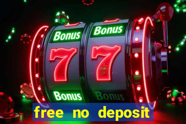 free no deposit online casino