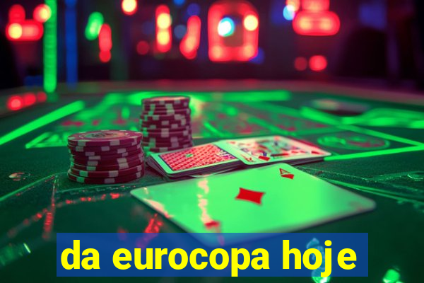 da eurocopa hoje