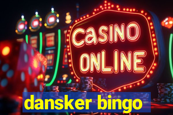 dansker bingo