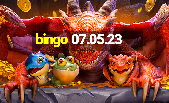 bingo 07.05.23