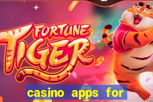 casino apps for real money