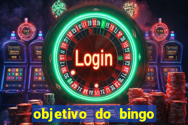 objetivo do bingo de letras