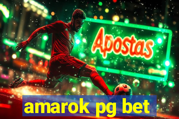 amarok pg bet