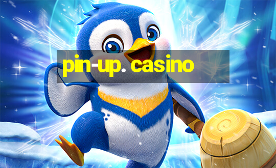 pin-up. casino