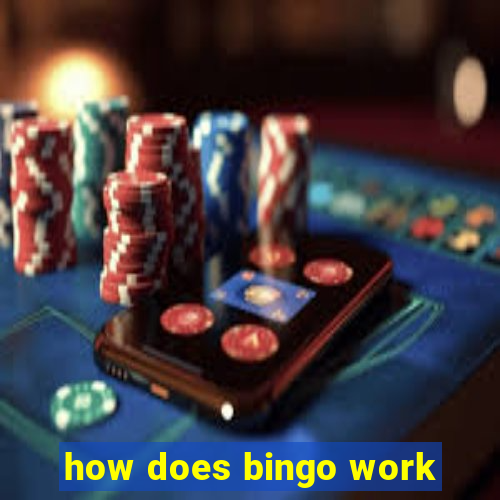 how does bingo work