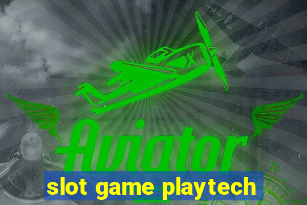 slot game playtech