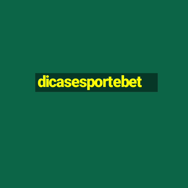 dicasesportebet